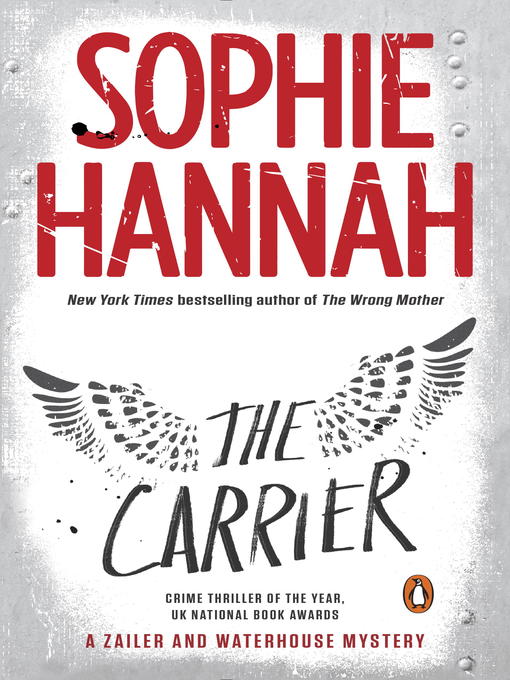 Title details for The Carrier by Sophie Hannah - Wait list